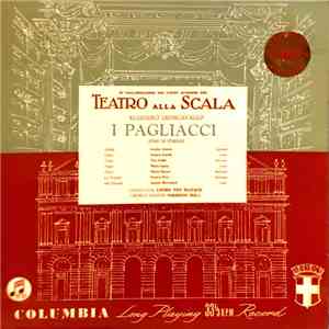 Ruggiero Leoncavallo, Coro E Orchestra Del Teatro Alla Scala, Lovro Von Matacic, Norberto Mola, Tito Gobbi, Lucine Amara, Franco Corelli, Mario Spina, Mario Zanasi, Franco Piva, Angelo Mercuriali, Giuseppe Verdi - Teatro Alla Scala, Ruggiero Leoncavallo - mp3 album