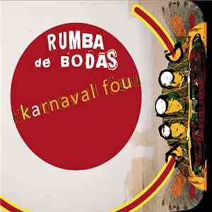 Rumba de Bodas - karnaval fou mp3 album