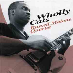 Russell Malone Quartet - Wholly Cats mp3 album