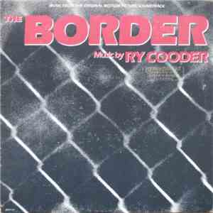 Ry Cooder - The Border mp3 album