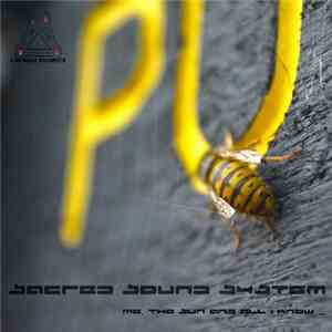 Sacred Sound System  - Me, The Sun And All I Know mp3 album