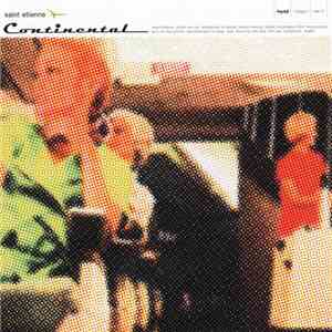 Saint Etienne - Continental mp3 album