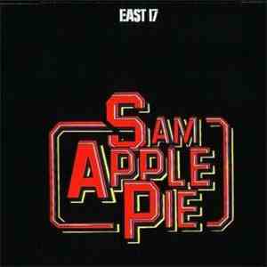 Sam Apple Pie - East 17 mp3 album