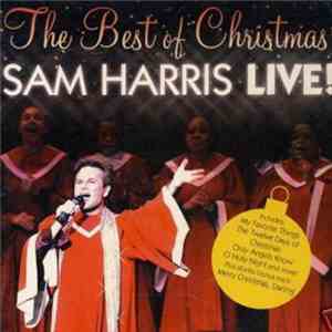 Sam Harris  - The Best Of Christmas Sam Harris Live mp3 album