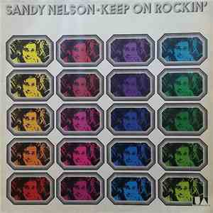 Sandy Nelson - Keep On Rockin' mp3 album