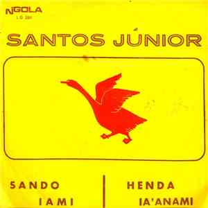 Santos Júnior - Sando Iama / Henda Ia'Anami mp3 album