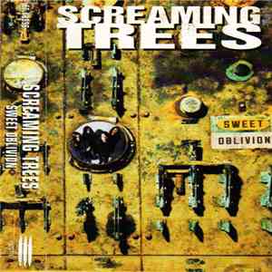 Screaming Trees - Sweet Oblivion mp3 album