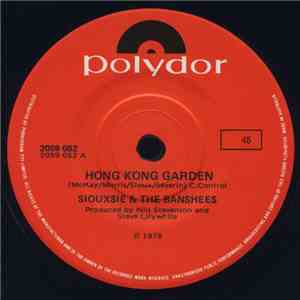 Siouxsie & The Banshees - Hong Kong Garden mp3 album