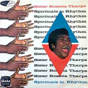 Sister Rosetta Tharpe - Spirituals In Rhythm mp3 album