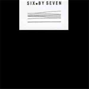 Six. By Seven - 17.10.08 - Live At Junktion 7 Nottingham mp3 album