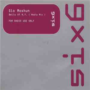 Slo Moshun - Bells Of N.Y. (Media Mix) mp3 album