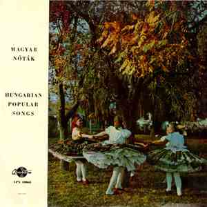 Sándor Lakatos And His Gipsy Band - Magyar Nóták - Hungarian Popular Songs mp3 album