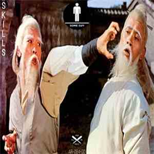 SomeGuy - Skills mp3 album