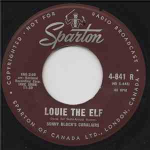Sonny Bloch's Coralairs - Louie The Elf mp3 album