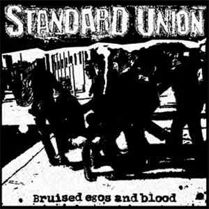 Standard Union - Bruised Egos And Blood mp3 album