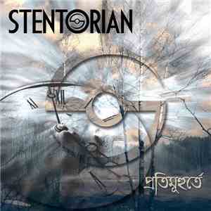 Stentorian  - প্রতিমুহুর্তে mp3 album