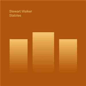 Stewart Walker - Stabiles mp3 album