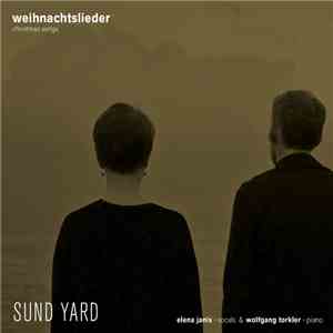 SUND YARD - weihnachtslieder - christmas songs mp3 album