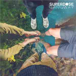 Superdose Gangway - Monsoon Season mp3 album