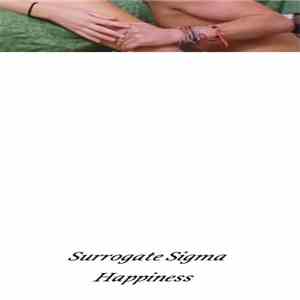 Surrogate Sigma - Happiness mp3 album