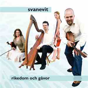 Svanevit - Rikedom Och Gåvor mp3 album
