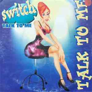 Switch  - Talk To Me mp3 album