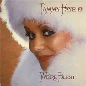 Tammy Faye - We're Blest mp3 album