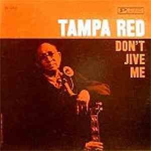 Tampa Red - Don't Jive Me mp3 album