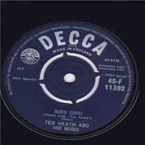 Ted Heath And His Music - Sucu Sucu mp3 album