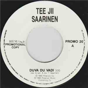 Tee Jii Saarinen - Duva Du Vadi / Enkeli mp3 album