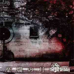 The 3rd Birthday - 糜爛の月 mp3 album