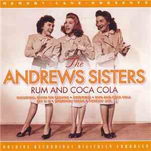 The Andrews Sisters - Rum And Coca Cola mp3 album