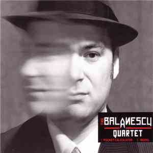 The Balanescu Quartet - The Balanescu Quartet mp3 album