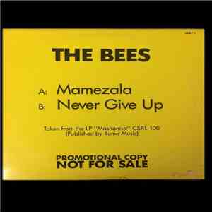 The Bees  - Mamezala / Never Give Up mp3 album