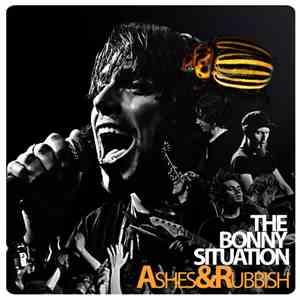 The Bonny Situation - Ashes & Rubbish [Live] mp3 album