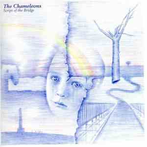 The Chameleons - Script Of The Bridge mp3 album