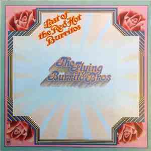 The Flying Burrito Bros - The Last Of The Red Hot Burritos mp3 album