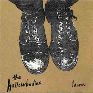 The Hollowbodies - Lame mp3 album