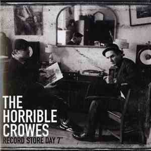 The Horrible Crowes - Record Store Day 7'' mp3 album