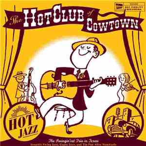 The Hot Club Of Cowtown - Hot Jazz mp3 album