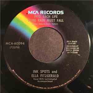 The Ink Spots And Ella Fitzgerald - Into Each Life Some Rain Must Fall / I'm Making Believe mp3 album