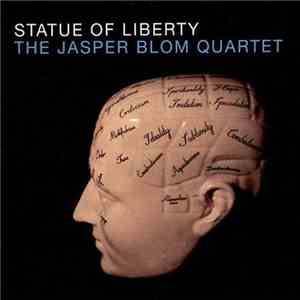 The Jasper Blom Quartet - Statue Of Liberty mp3 album