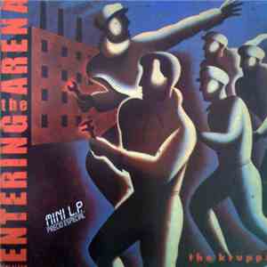 The Krupps - Entering The Arena mp3 album