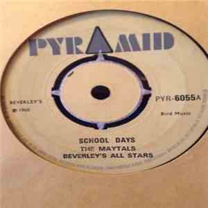 The Maytals & Beverley's All Stars - School Days mp3 album