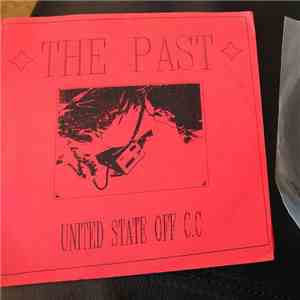 The Past - United States Of C.C mp3 album