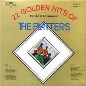 The Platters - 22 Golden Hits Of The Platters - One Hour Of Entertainment mp3 album