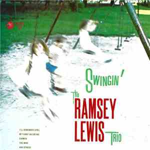 The Ramsey Lewis Trio - Swingin' mp3 album