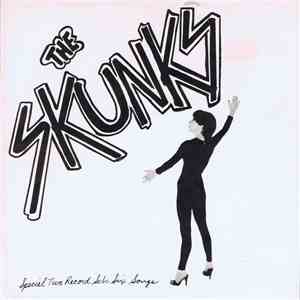 The Skunks - Special Two Record Set - Six Songs mp3 album