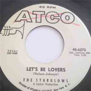 The Starglows - Let's Be Lovers mp3 album