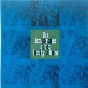 The Temperance Seven - The Temperance Seven Family Album mp3 album